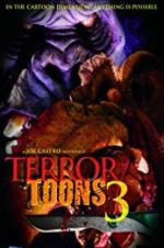 Watch Terror Toons 3 Alluc