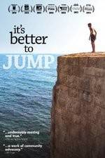 Watch It's Better to Jump Alluc