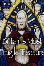 Watch Britain's Most Fragile Treasure Alluc