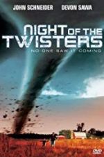 Watch Night of the Twisters Alluc