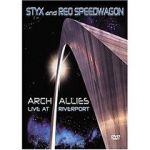 Watch Styx and Reo Speedwagon: Arch Allies - Live at Riverport Alluc