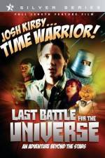 Watch Josh Kirby Time Warrior Chapter 6 Last Battle for the Universe Alluc