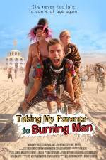 Watch Taking My Parents to Burning Man Alluc