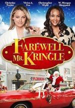 Watch Farewell Mr. Kringle Alluc