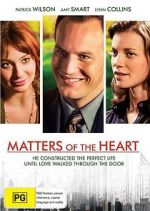 Watch Matters of the Heart Alluc
