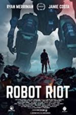 Watch Robot Riot Alluc