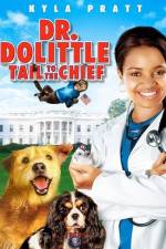Watch Dr. Dolittle: Tail to the Chief Alluc