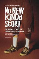 Watch No New Kinda Story: The Real Story of Tooth & Nail Records Alluc