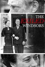 Watch The Exiled Windsors Alluc