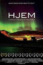 Watch Hjem: Living at the End of the World Alluc