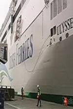 Watch Discovery Channel Superships A Grand Carrier The Ferry Ulysses Alluc