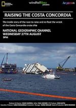 Watch Raising the Costa Concordia Alluc