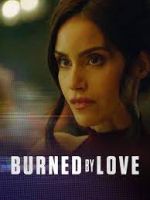 Watch Burned by Love Alluc