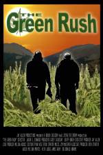 Watch The Green Rush Alluc