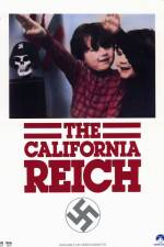 Watch The California Reich Alluc
