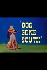Watch Dog Gone South (Short 1950) Alluc