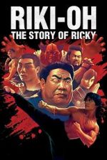 Watch Riki-Oh: The Story of Ricky Alluc