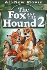 Watch The Fox and the Hound 2 Alluc