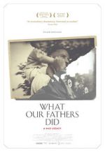 Watch What Our Fathers Did: A Nazi Legacy Alluc