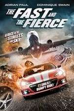 Watch The Fast and the Fierce Alluc