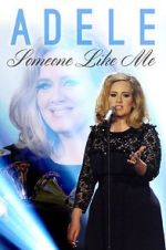 Watch Adele: Someone Like Me Alluc