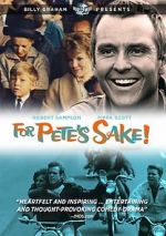 Watch For Pete\'s Sake Alluc