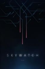 Watch Skywatch Alluc