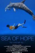 Watch Sea of Hope: America\'s Underwater Treasures Alluc