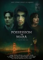 Watch Possession of Mara Alluc