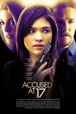 Watch Accused at 17 Alluc