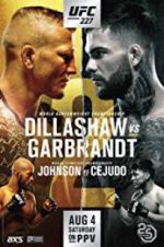 Watch UFC 227: Dillashaw vs. Garbrandt 2 Alluc