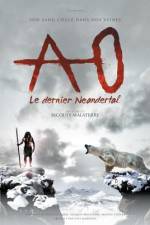Watch Ao le dernier Neandertal Alluc