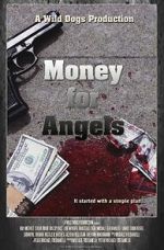Watch Money for Angels Alluc