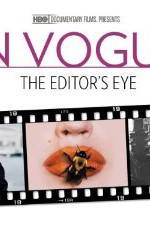 Watch In Vogue: The Editor's Eye Alluc