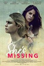 Watch She\'s Missing Alluc
