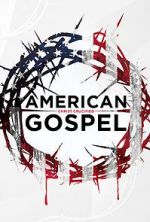 Watch American Gospel: Christ Crucified Alluc