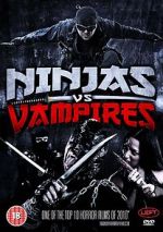 Watch Ninjas vs. Vampires Alluc