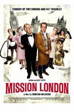 Watch Mission London Alluc