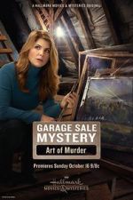 Watch Garage Sale Mystery: The Art of Murder Alluc