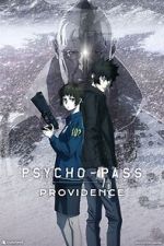 Watch Psycho-Pass: Providence Alluc