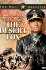 Watch The Desert Fox The Story of Rommel Alluc