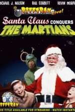 Watch RiffTrax Live Santa Claus Conquers the Martians Alluc