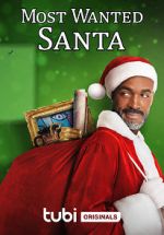 Watch Most Wanted Santa Alluc