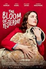Watch The Bloom of Yesterday Alluc