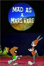 Watch Mad as a Mars Hare Alluc