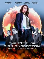 Watch The Rise of Sir Longbottom Alluc