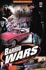 Watch Barrio Wars Alluc
