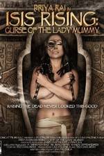 Watch Isis Rising: Curse of the Lady Mummy Alluc
