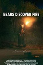Watch Bears Discover Fire Alluc