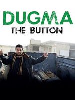 Watch Dugma: The Button Alluc